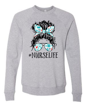 #Nurselife Sweatshirt
